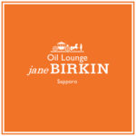 Oil Lounge Jane BIRKIN（ジェーンバーキン）